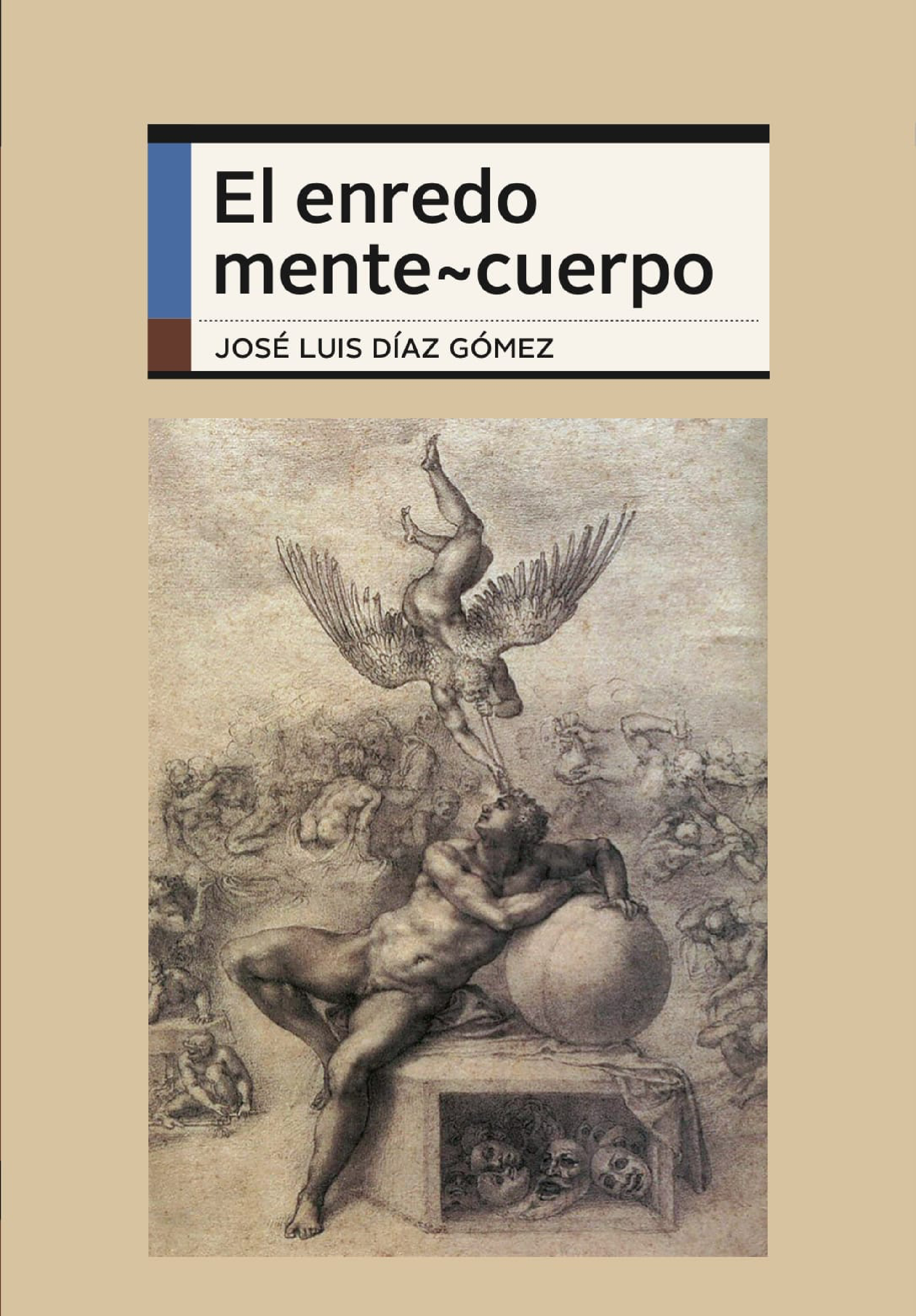 El enredo mente-cuerpo